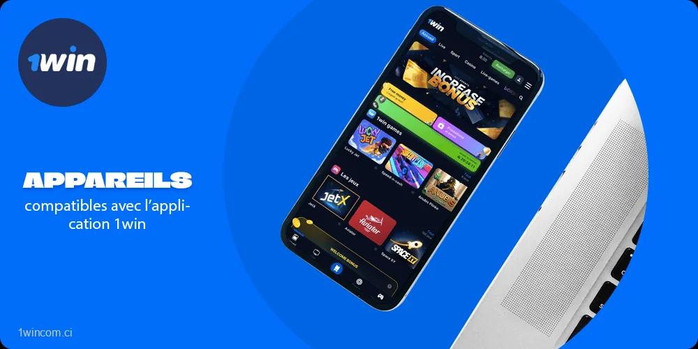 Tableau avec les appareils compatibles avec l'application 1win