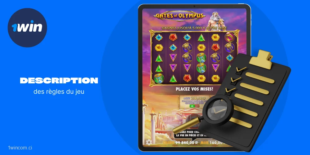 Dans le jeu de machines à sous Gates of Olympus de 1win, les joueurs de Côte d'Ivoire peuvent gagner en obtenant des groupes d'au moins huit symboles identiques n'importe où sur la grille de 6 par 5